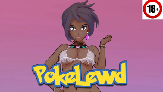 【PC/安卓/AI汉化/沙盒/SLG游戏/2.87G】波克卢德:为老婆们 （PokeLewd: For Waifus） Ver0.9d AI汉化+PC+安卓+沙盒SLG游戏+2.87G